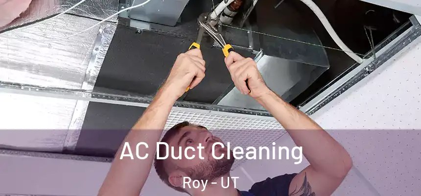 AC Duct Cleaning Roy - UT